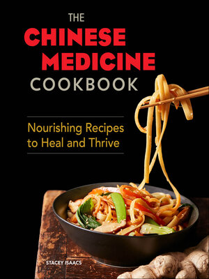 cover image of The Chinese Medicine Cookbook